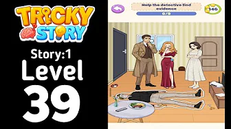 Story 1 level 39 source video preview