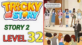 Story 2 level 32 source video preview