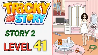 Story 2 level 41 source video preview