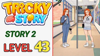 Story 2 level 43 source video preview