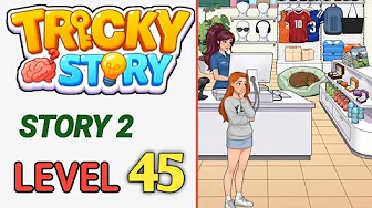 Story 2 level 45 source video preview