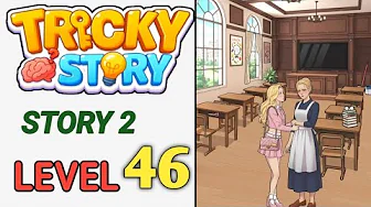 Story 2 level 46 source video preview