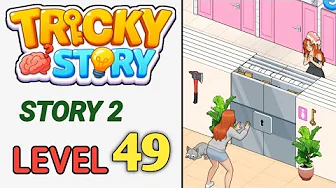 Story 2 level 49 source video preview