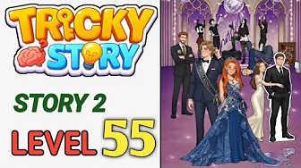 Story 2 level 55 source video preview