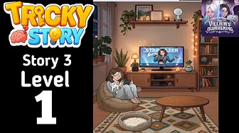 Story 3 level 1 source video preview