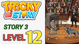 Story 3 level 12 source video preview