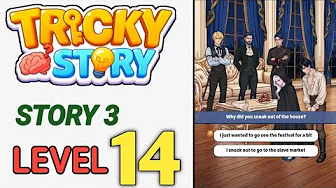Story 3 level 14 source video preview