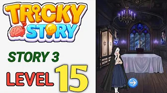 Story 3 level 15 source video preview