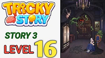 Story 3 level 16 source video preview