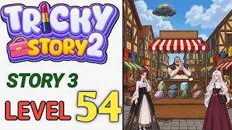 Story 3 level 54 source video preview