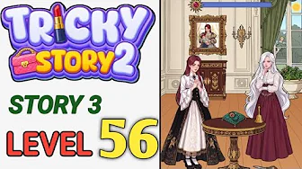 Story 3 level 56 source video preview