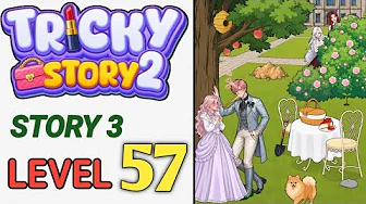 Story 3 level 57 source video preview