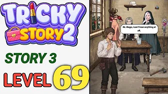 Story 3 level 69 source video preview