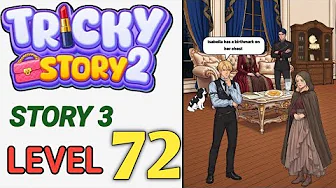 Story 3 level 72 source video preview