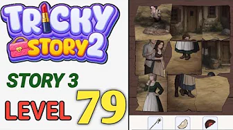 Story 3 level 79 source video preview