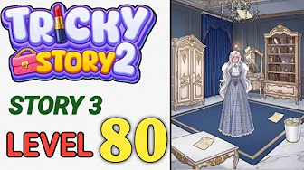 Story 3 level 80 source video preview